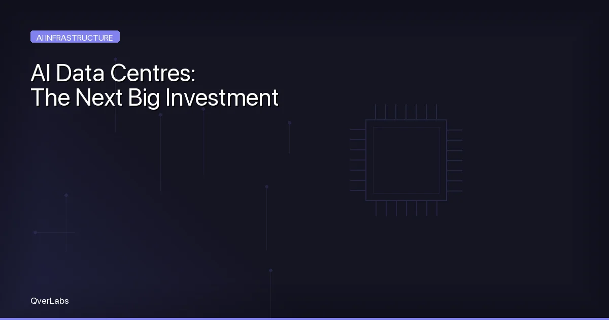 AI Data Centres: The Next Big Investment Opportunity in Tech Infrastructure