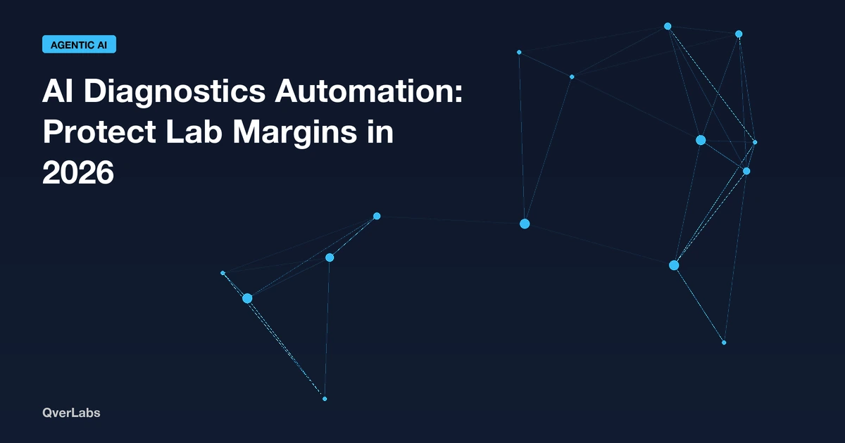 AI Diagnostics Automation: How to Protect Your Lab Margins in 2026