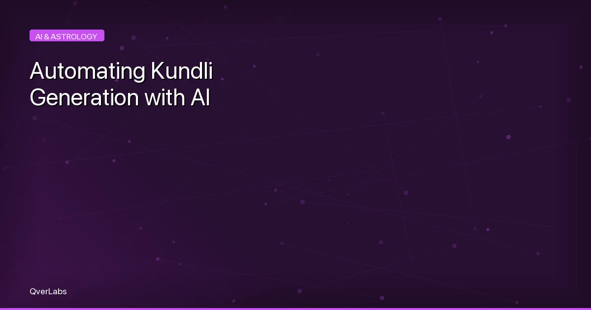 Automating Kundli Generation with AI and Vedic Algorithms