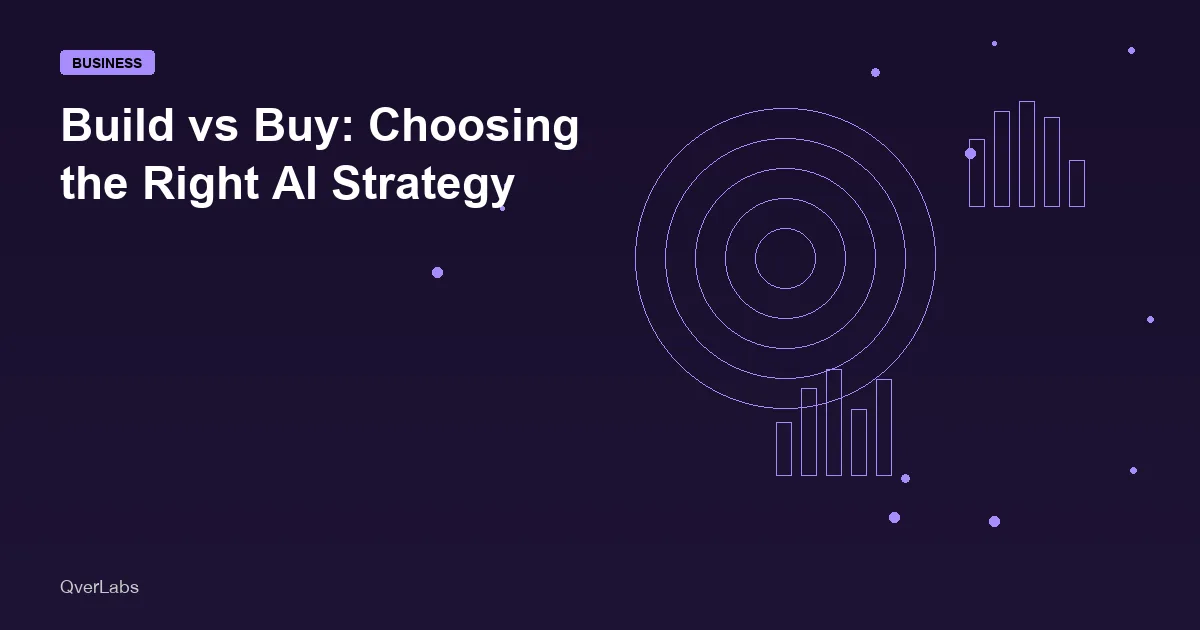 Build vs Buy: Choosing the Right AI Strategy for Your Organization