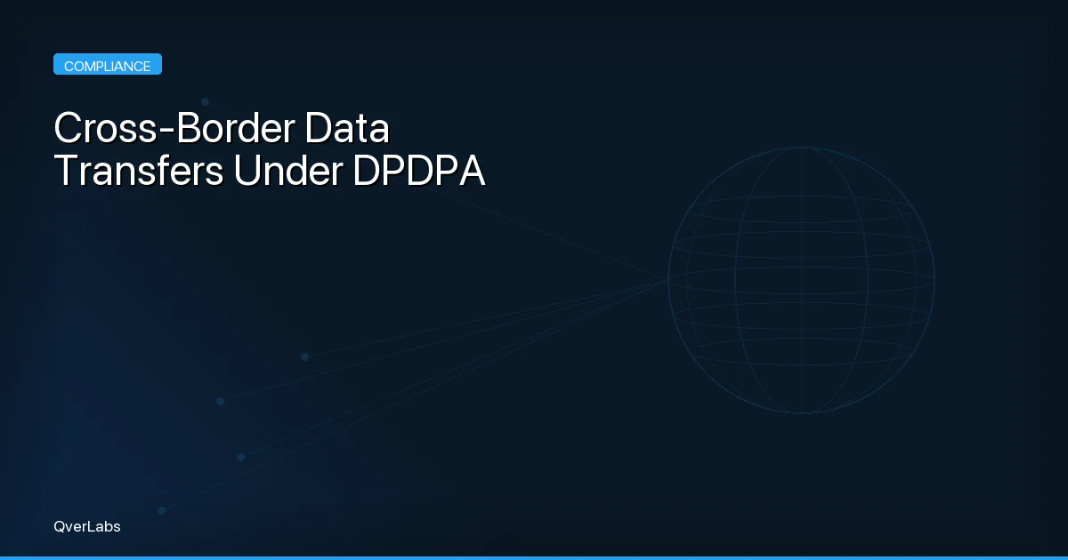 Cross-Border Data Transfers Under DPDPA Section 16