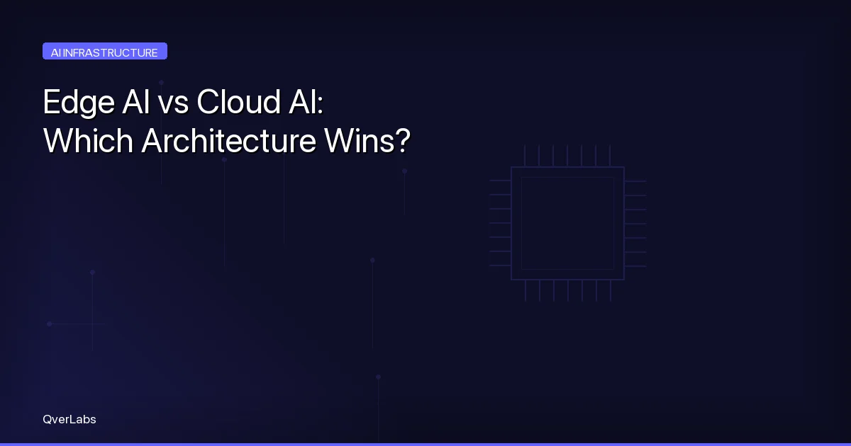 Edge AI vs Cloud AI: Which Architecture Will Power the Future?