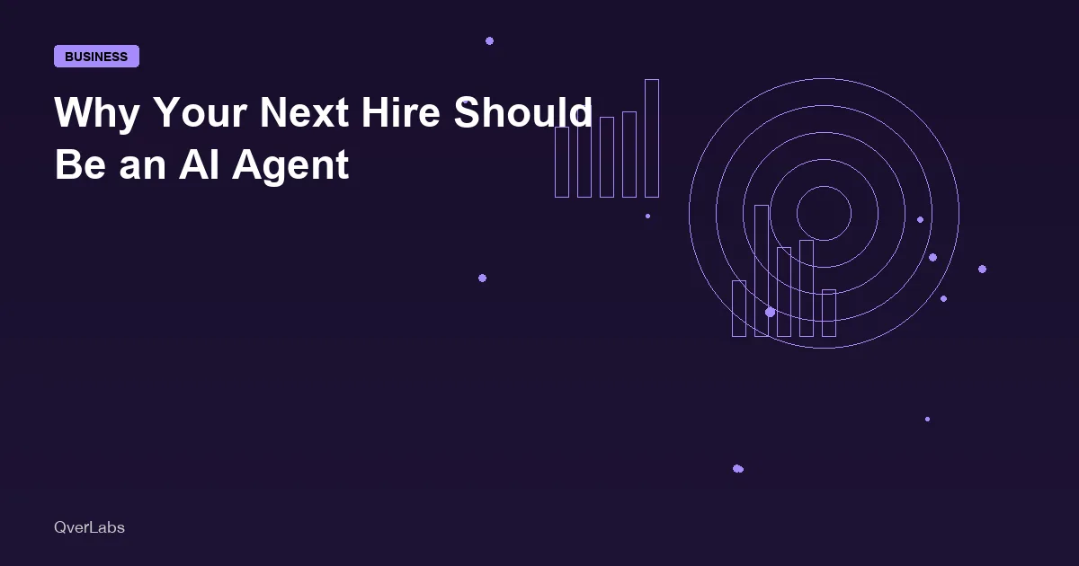 Why Your Next Hire Should Be an AI Agent, Not a Human