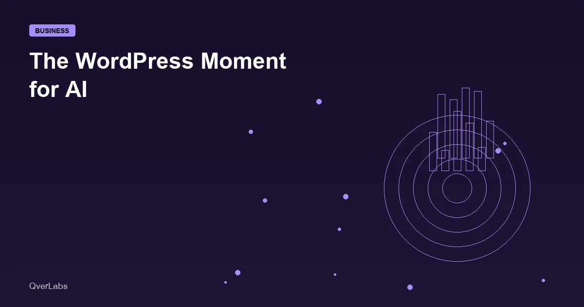 The WordPress Moment for AI: Why Platform Companies Will Win
